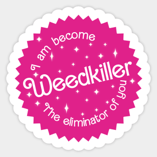 Ashnikko Weedkiller Barbenheimer Crossover Sticker